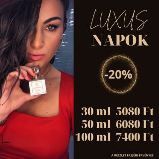 🌟 LUXUSNAPOK LUX PARFÜMÖKÉRT - -20% KEDVEZMÉNY 🌟 Kedves parfümrajongók! 🌸✨ Valami igazán különlegeset készítettünk nektek....